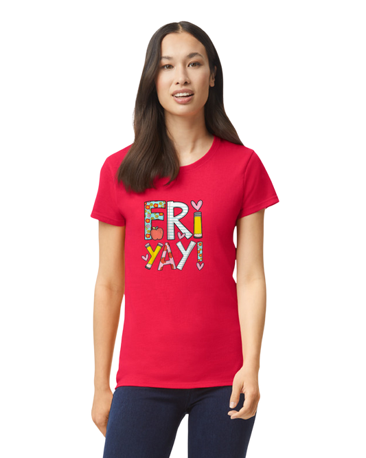 Fri-Yay T-Shirt